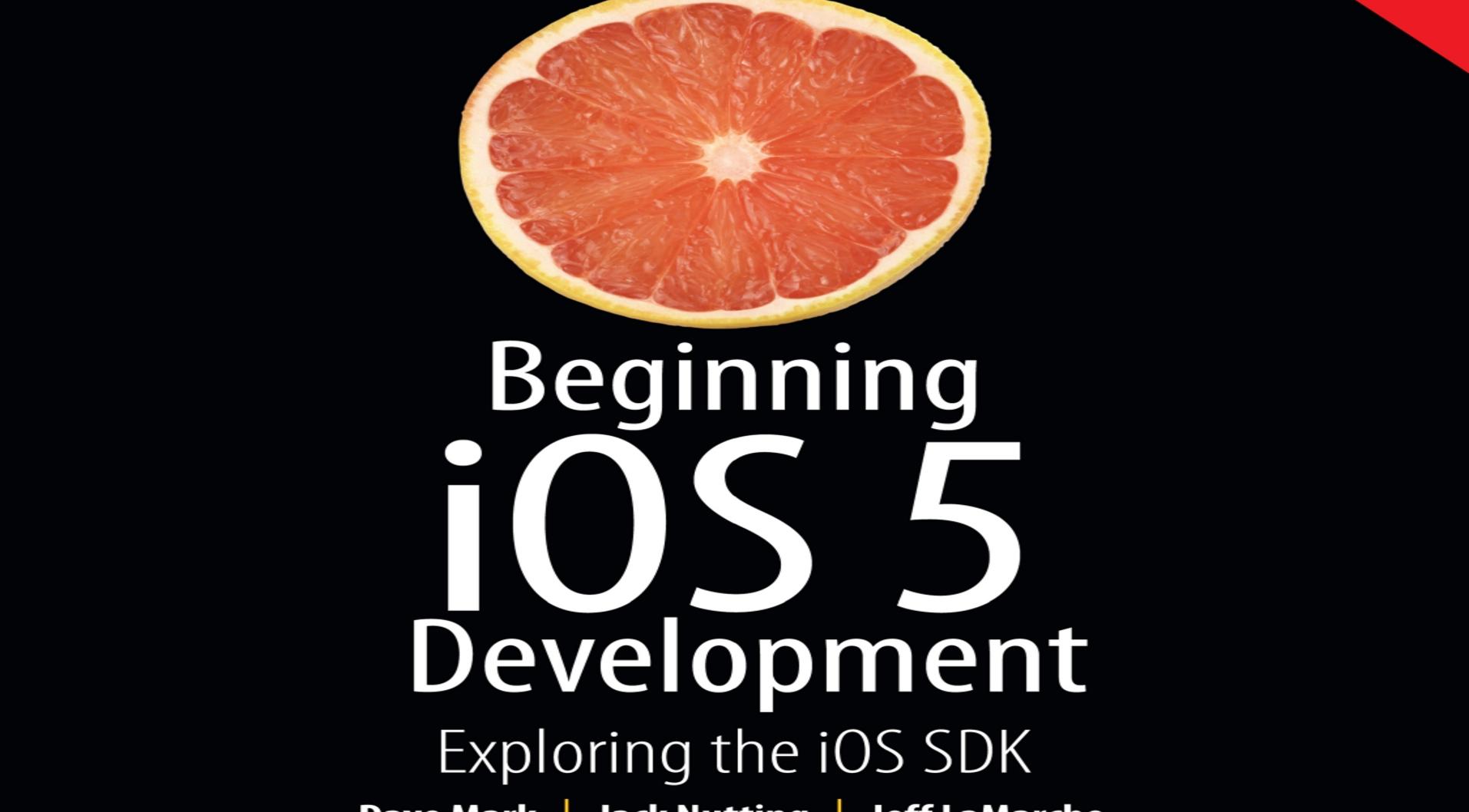 iOS免費(fèi)電子書-Beginning.iOS.5.Development.Exploring.the.iOS.SDK.Dec.2011