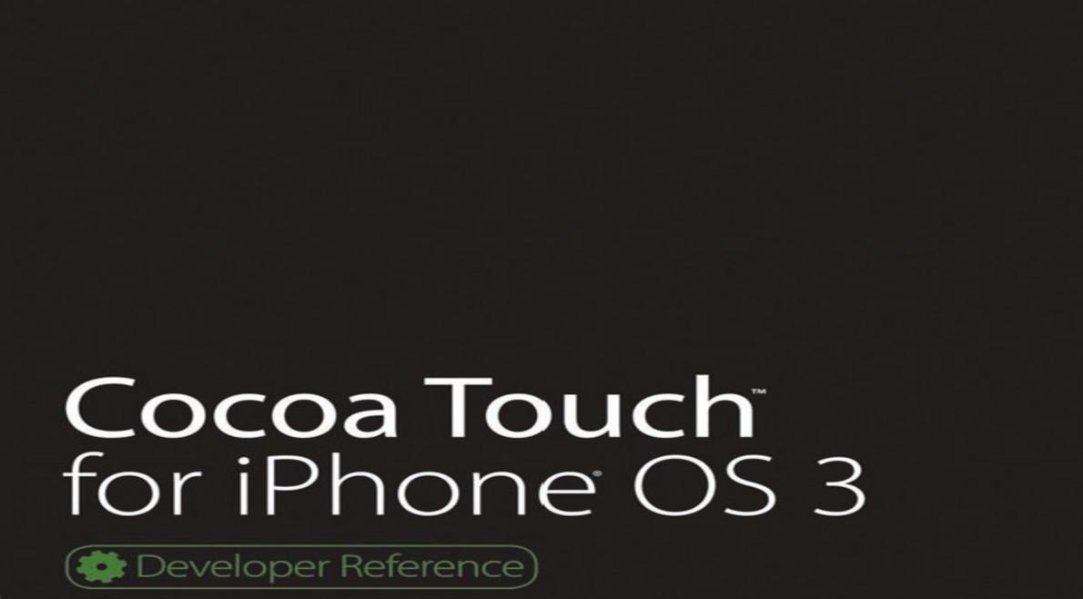iOS免費(fèi)電子書-[iPhone開發(fā)書籍大全].Cocoa.Touch.for.iPhone.OS.3.0.Developer.Reference(Wiley.2009)