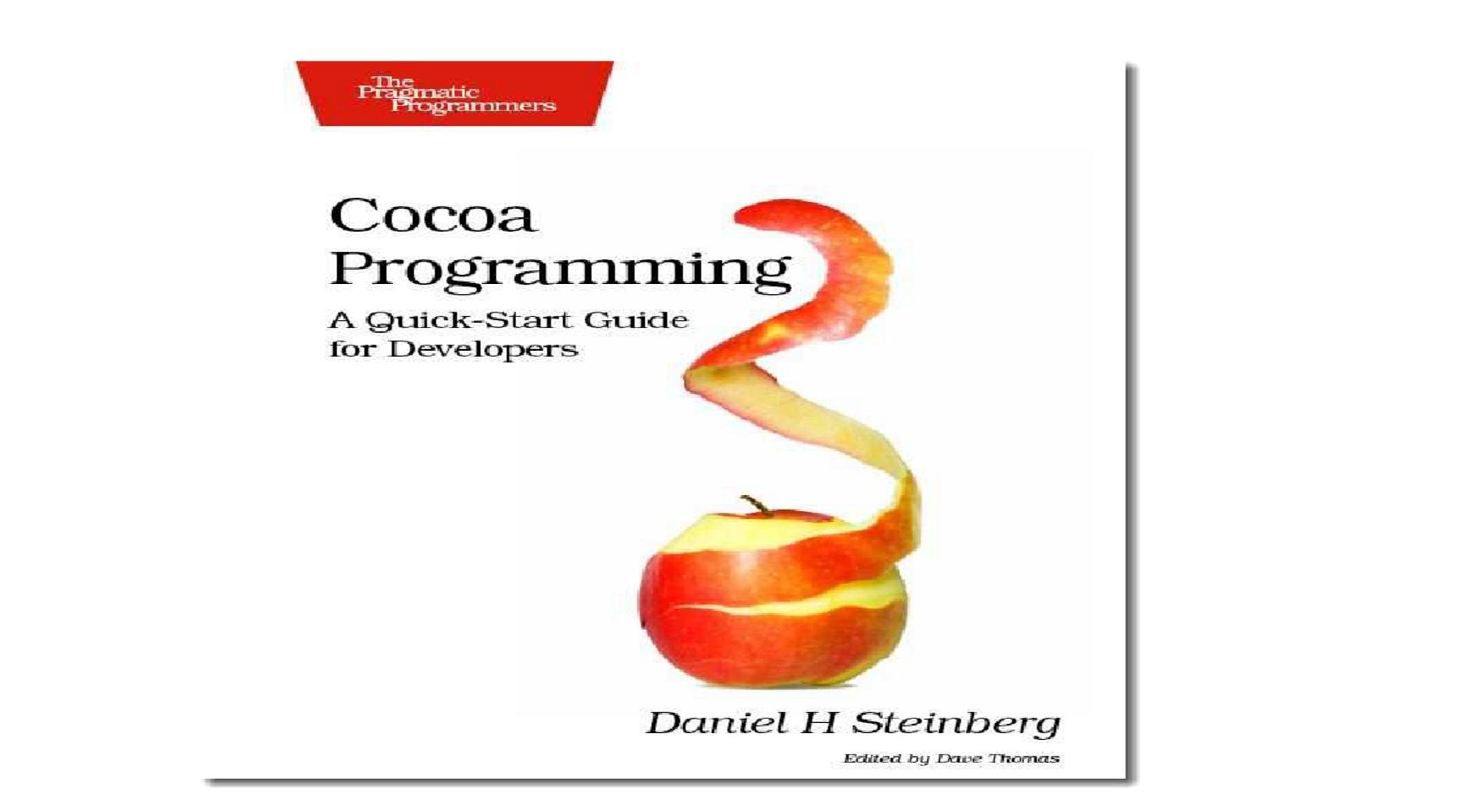iOS免費(fèi)電子書-Cocoa.Programming.A.Quick-Start.Guide.for.Developers(Pragmatic.2010-4)