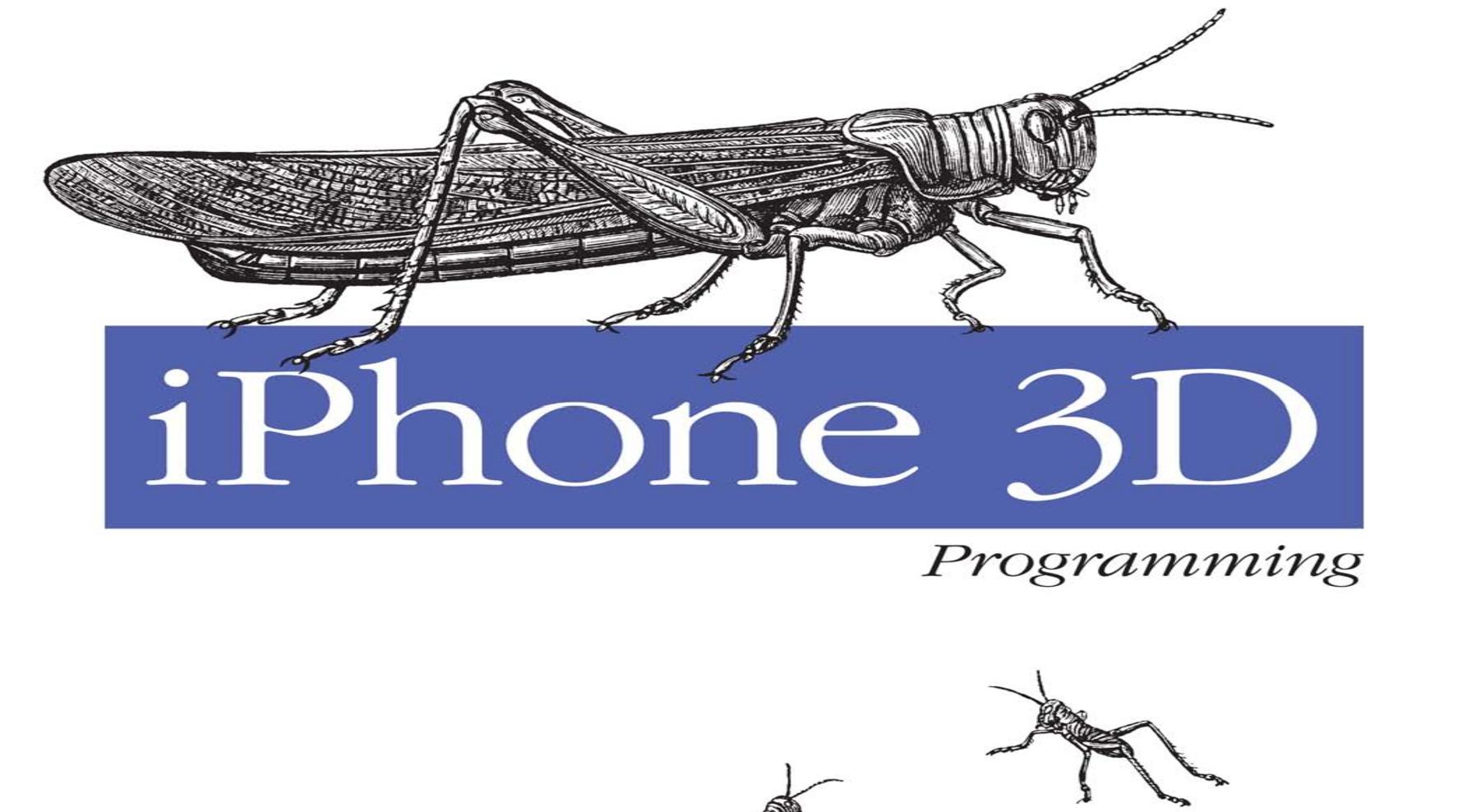 iOS免費電子書-iPhone.3D.Programming.pdf